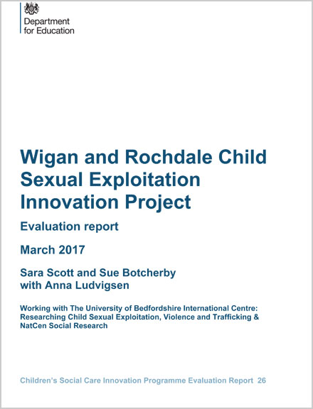 Wigan and Rochdale Child Sexual Exploitation Innovation Project Evaluation report