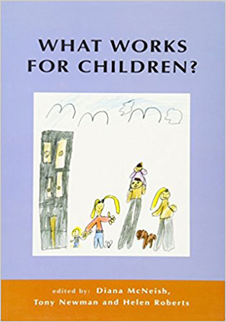 What works for children? Effective Services for children and families